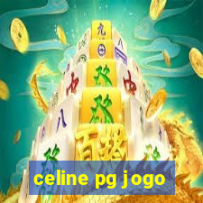 celine pg jogo